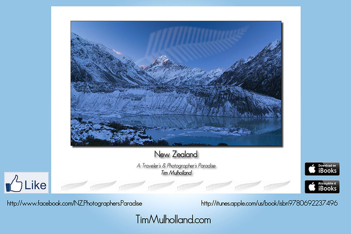 New Zealand - A Traveler's & Photographer's Paradise